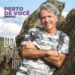 อัลบัม Perto de Você ศิลปิน Lula Ribeiro