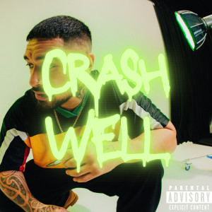 Kings的專輯crashwell ... (Explicit)