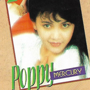 ดาวน์โหลดและฟังเพลง Kuingin Kembali พร้อมเนื้อเพลงจาก Poppy Mercury