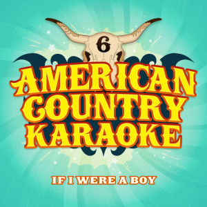 ดาวน์โหลดและฟังเพลง If I Were A Boy พร้อมเนื้อเพลงจาก American Country Hits