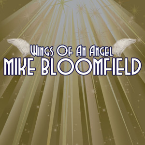 ดาวน์โหลดและฟังเพลง Lo Though I Am with Thee พร้อมเนื้อเพลงจาก Mike Bloomfield