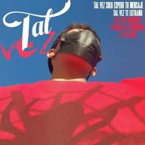 收聽VectoR JR的Tal Vez (Explicit)歌詞歌曲