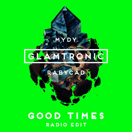 Good Times (Radio Edit)