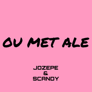 Album Ou Met Ale (Explicit) from Scandy