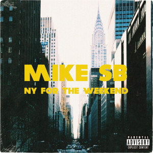 Album Ny for the Weekend (Explicit) from 