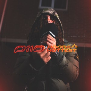 收聽K Don的P110 Hoods Hottest (Explicit)歌詞歌曲