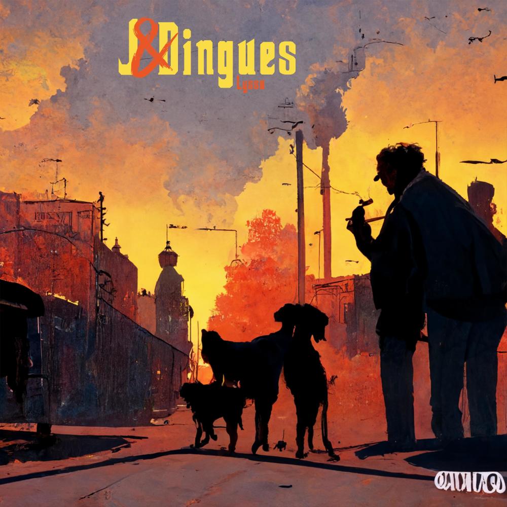 J&Dingues (Explicit)