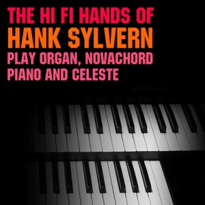 收聽Hank Sylvern的Cocktails For Two歌詞歌曲