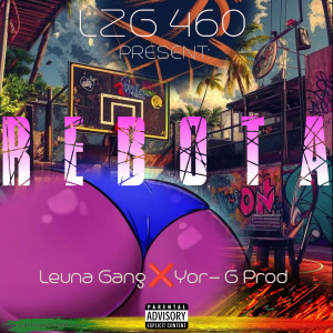 收聽LZG460的REBOTA (Explicit)歌詞歌曲
