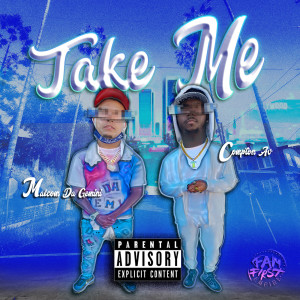 Album Take Me (Explicit) from Malcom Da Gemini