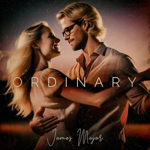 อัลบัม Ordinary ศิลปิน James Major