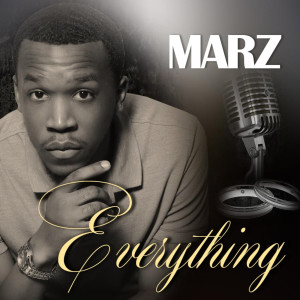 Listen to Everything song with lyrics from Marz