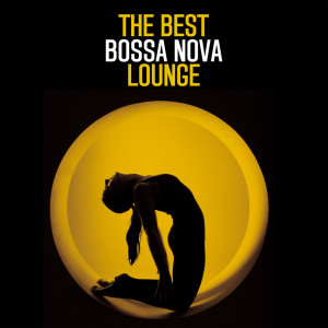 อัลบัม The Best Bossa Nova Lounge ศิลปิน Various Artists