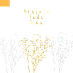 Dengarkan Menyatu Pada Jiwa lagu dari Merges dengan lirik