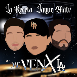 ดาวน์โหลดและฟังเพลง Me Ven X LA พร้อมเนื้อเพลงจาก La Receta