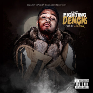 Album Fighting Demons (Explicit) from 2playa