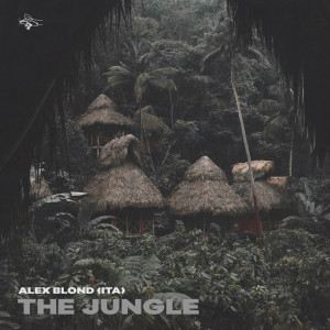 Album The Jungle from Alex Blond (ITA)