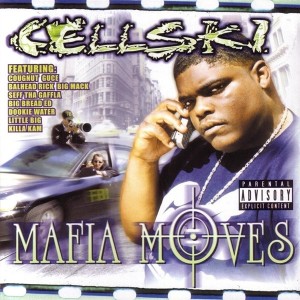 Cellski的专辑Mafia Moves (Explicit)