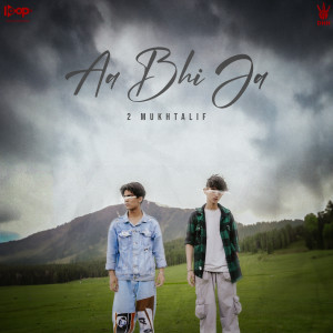Album Aa bhi ja from 2 Mukhtalif