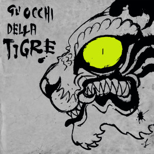 Listen to Gli occhi della tigre (Explicit) song with lyrics from Nayt