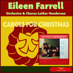 收听Chorus & Orchestra Luther Henderson的God Rest Ye Merry, Gentlemen歌词歌曲