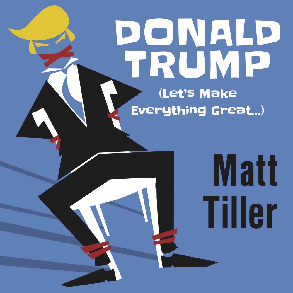 Donald Trump (Let's Make Everything Great...) (Explicit)