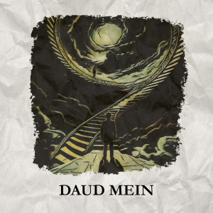 Album Daud Mein (Explicit) from SHEH MAAT