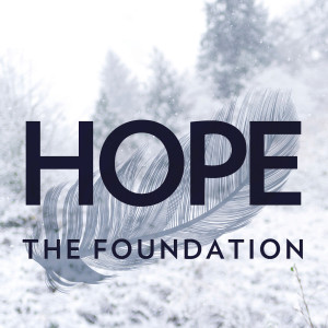 收聽The Foundation的Hope歌詞歌曲