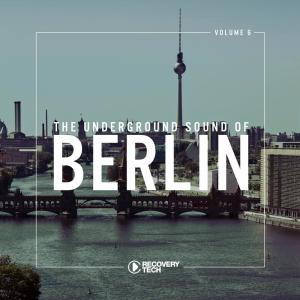Reboot的專輯The Underground Sound of Berlin, Vol. 6