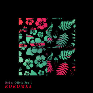 Album Kokomea from Olivia Foa'i