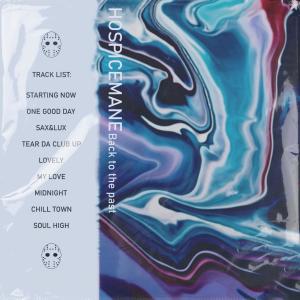 Album BACK TO THE PAST (Explicit) from HOSPICEMANE