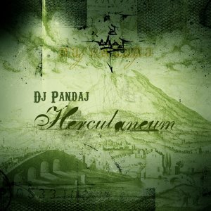 Album Herculaneum (Explicit) from Dj Pandaj