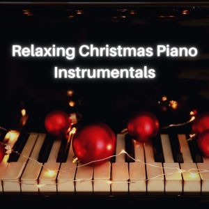 Album Relaxing Christmas Piano Instrumentals from Christmas Music Guys
