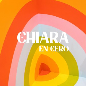 Chiara的專輯En Cero