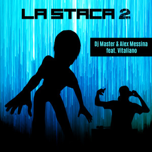 La Staca 2 dari DJ Master