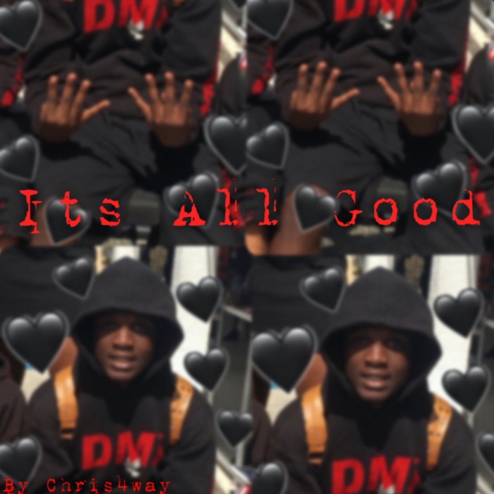 Its All Good (Explicit)