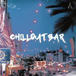 Dengarkan Chillout Bar lagu dari Fast Blurry dengan lirik
