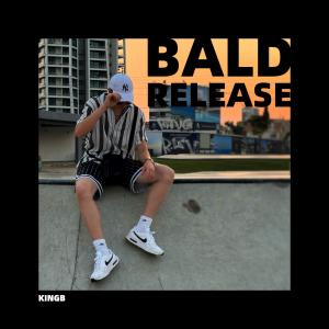 King B的專輯BALD RELEASE