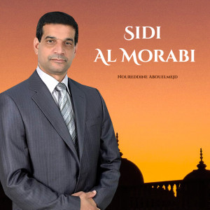 Noureddine Abouelmejd的专辑Sidi Al Morabi