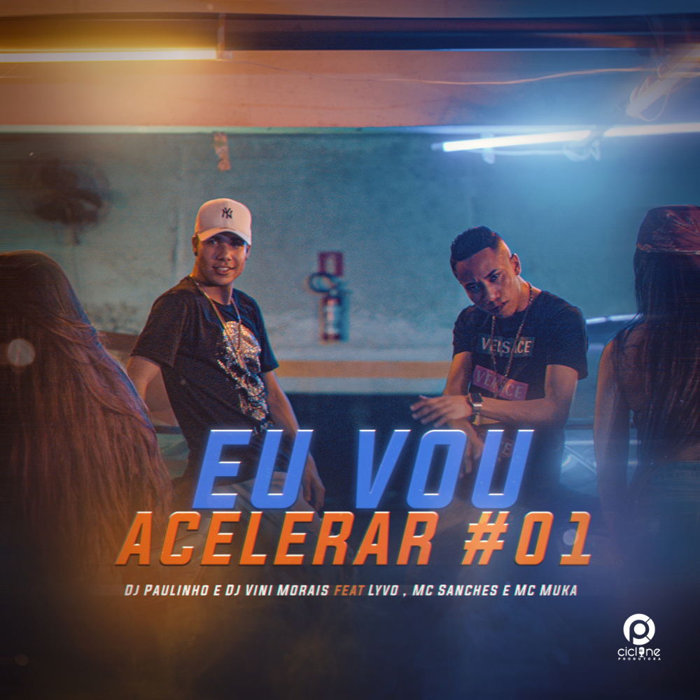 Eu Vou Acelerar #01(feat. Lyvo, MC Sanches e MC Muka)