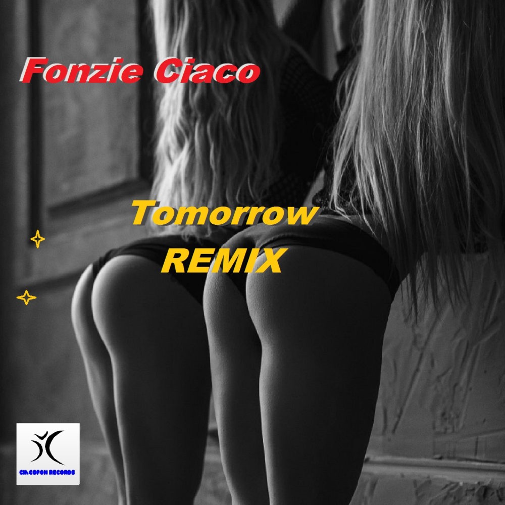 Tomorrow Remix (Fonzy C Techno Remix Radio Edit)