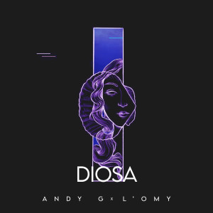 收聽Andy G的Diosa (Deluxe Edition)歌詞歌曲