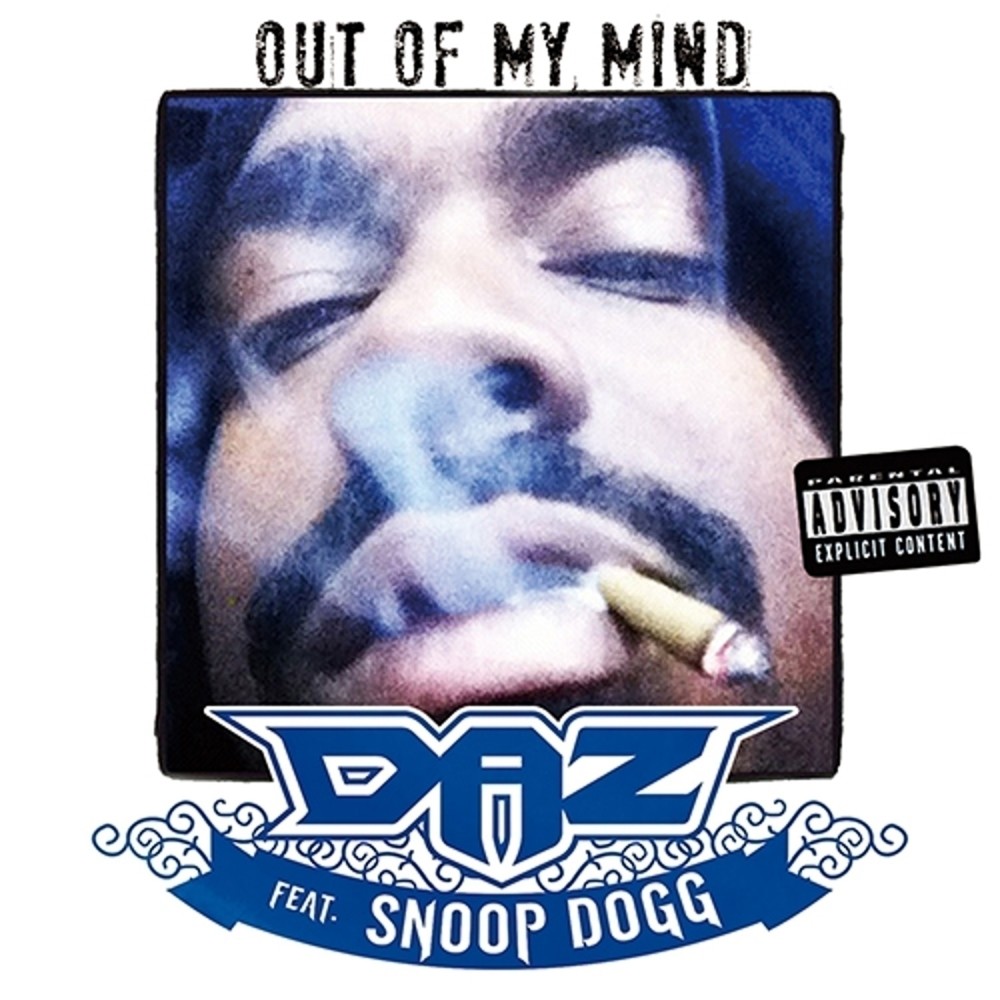 Out of My Mind (Explicit)