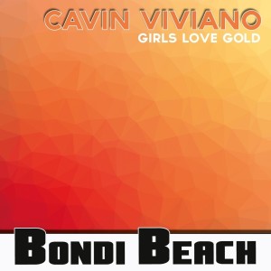 Album Girls Love Gold from Cavin Viviano