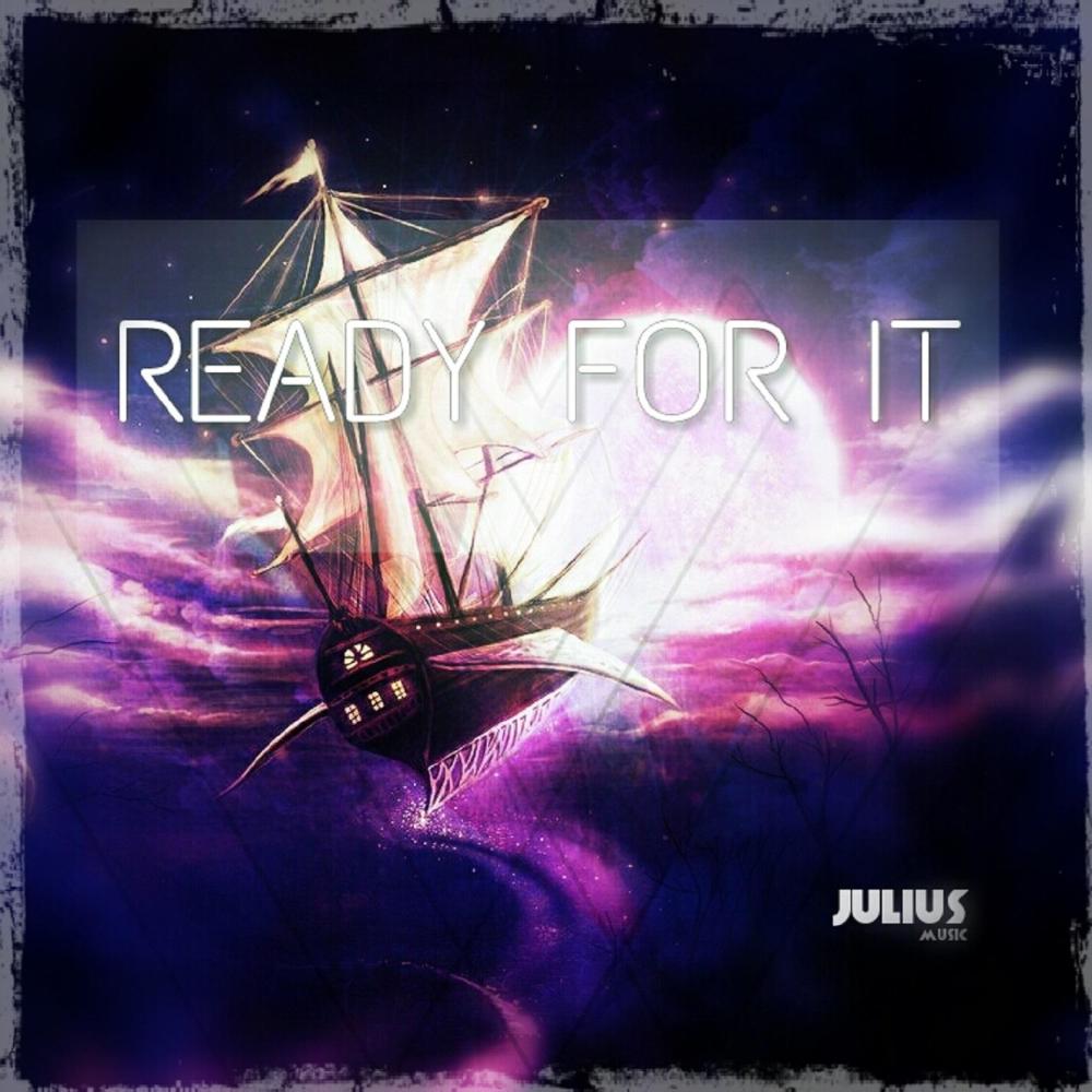 Ready for It