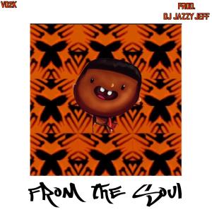 收聽Vo2k的From The Soul (Freestyle) (Explicit)歌詞歌曲