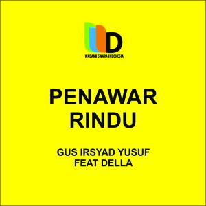 Listen to Penawar Rindu song with lyrics from Irsyad Yusuf