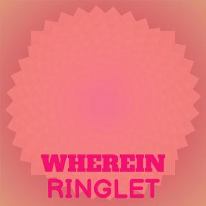 Listen to Wherein Ringlet song with lyrics from Eldo Pars
