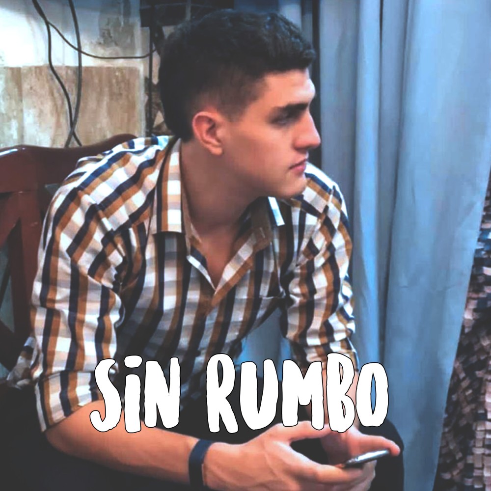Sin Rumbo (Explicit)