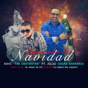 Album Parranda de Navidad from Xavi The Destroyer